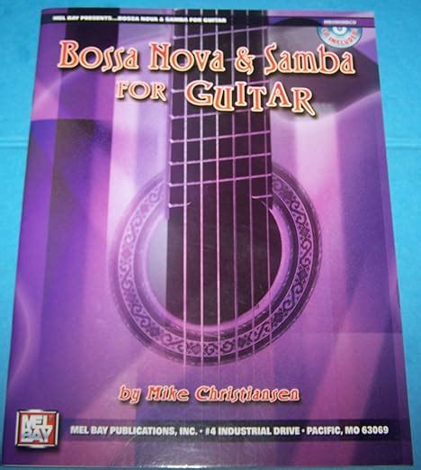 Mel Bay Bossa Nova and Samba for Guitar Reader