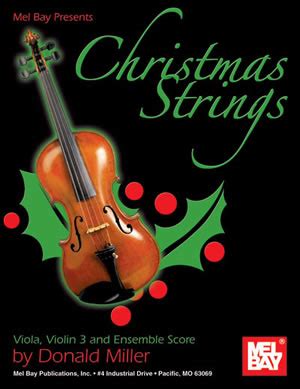 Mel Bay presents Christmas Strings Viola Violin 3 and Ensemble Score Doc