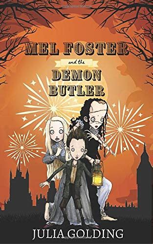 Mel Foster and the Demon Butler