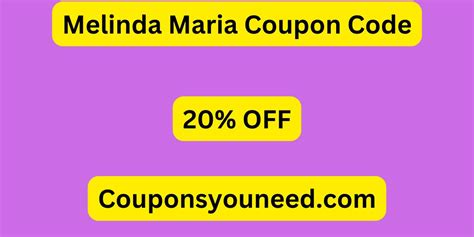 Melinda Maria Coupon Code: Get 50% Off on Your Next Purchase