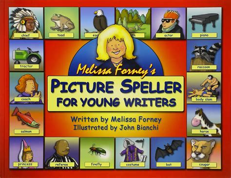 Melissa Forney's Picture Speller for Young Writers PDF