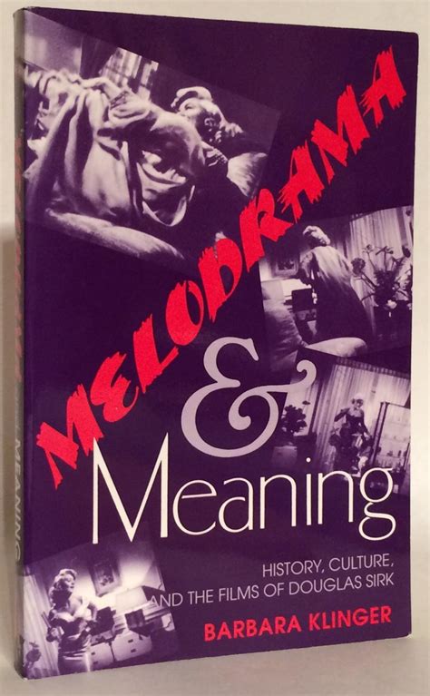 Melodrama and Meaning History Reader