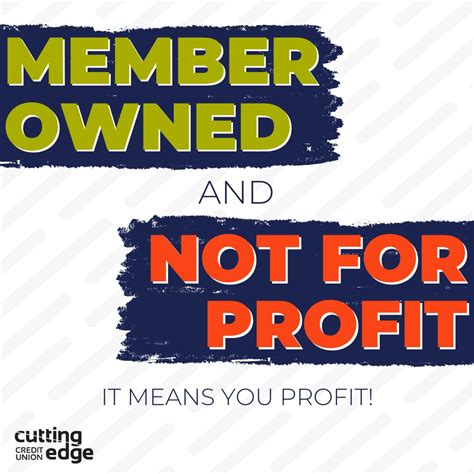 Member-Owned, Not-for-Profit: