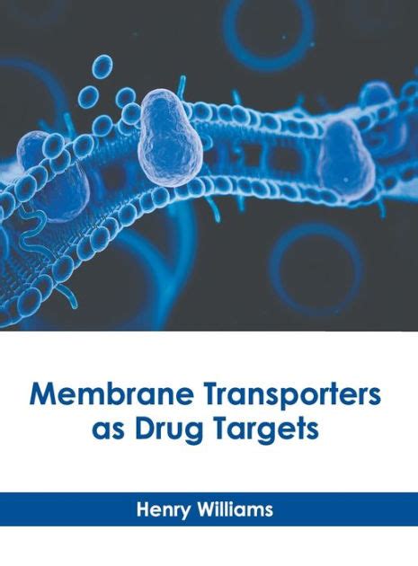 Membrane Transporters as Drug Targets 1st Edition Reader