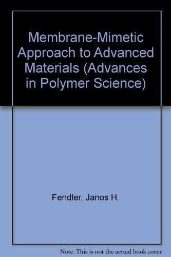 Membrane-Mimetic Approach to Advanced Materials Doc