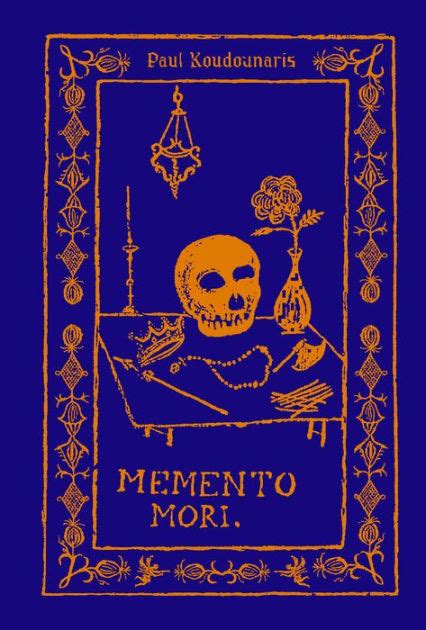 Memento Mori The Dead Among Us Reader