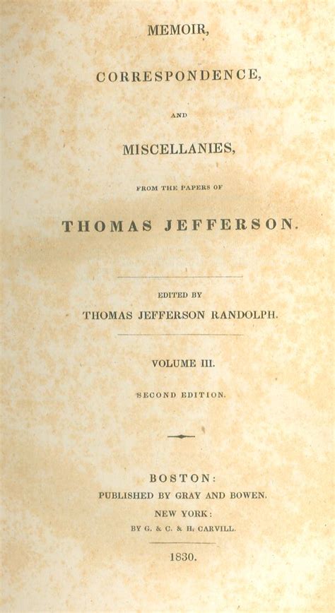 Memoir Correspondence and Miscellanies From the Papers of Thomas Jefferson Volume 3 Part A PDF