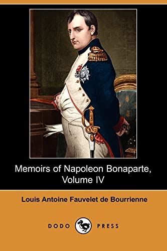 Memoirs of Napoleon Bonaparte Volume 4 Doc