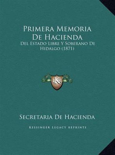 Memoria de Hacienda... Kindle Editon