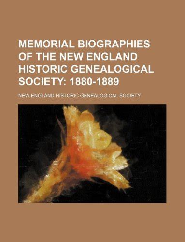 Memorial Biographies of New England Historic Genealogical Society Epub