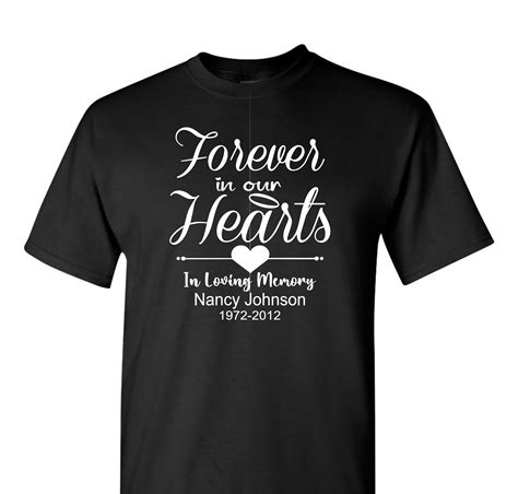 Memorial Shirt Sayings: A Touching Way to Honor Loved Ones