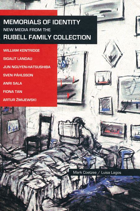 Memorials of Identity: New Media from the Rubell Family Collection Kindle Editon