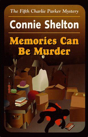 Memories Can Be Murder The Fifth Charlie Parker Mystery Charlie Parker Mysteries Kindle Editon