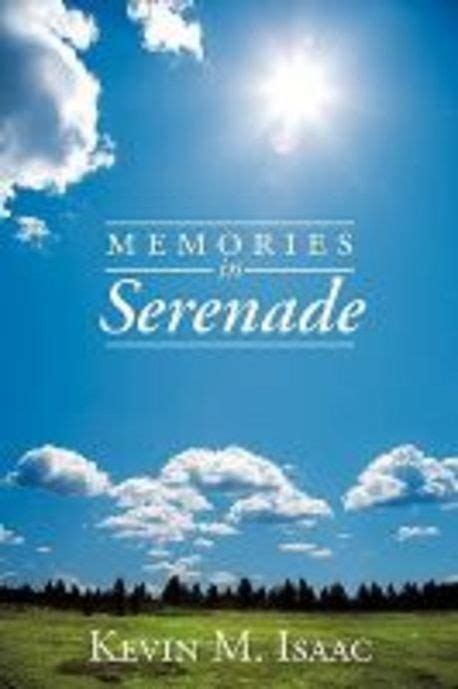 Memories in Serenade Reader