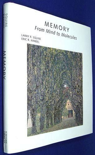 Memory From Mind to Molecules Scientific American Library PDF