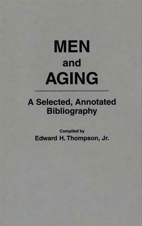 Men and Aging A Selected Kindle Editon