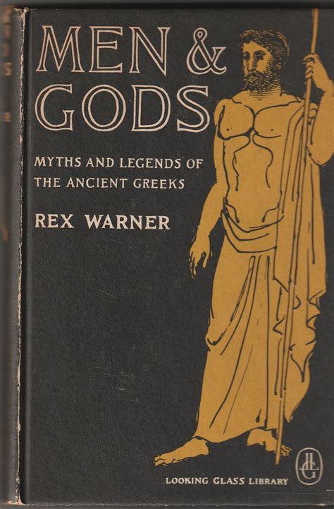 Men and Gods MYTHS AND LEGENDS OF THE ANCIENT GREEKS New York Review Books Classics Reader