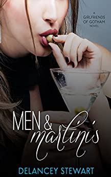 Men and Martinis Girlfriends of Gotham Book 1 Reader