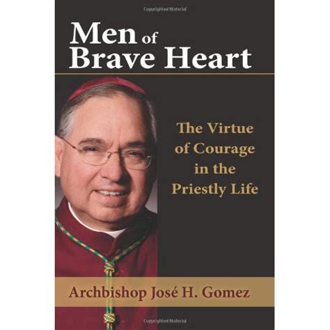 Men of Brave Heart: The Virtue of Courage in the Priestly Life PDF