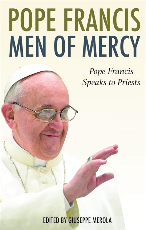 Men of Mercy Pope Francis Speaks to Priests Kindle Editon