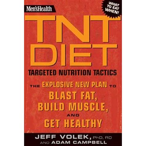 Men s Health TNT Diet The Explosive New Plan to Blast Fat Build Muscle and Get Healthy in 12 Weeks Kindle Editon