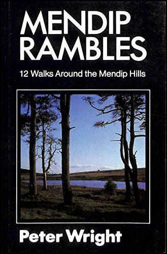 Mendip Rambles 12 Walks Around the Mendip Hills Doc