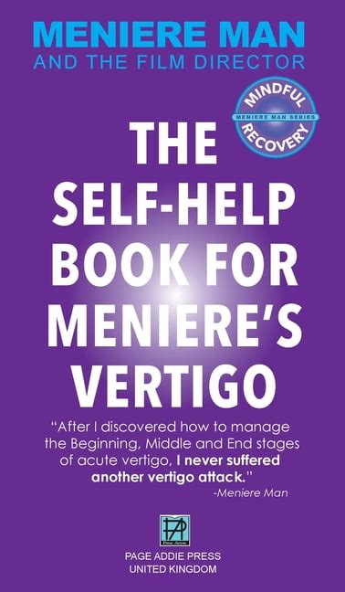 Meniere Man and the Movie Director Let s Talk Vertigo Kindle Editon