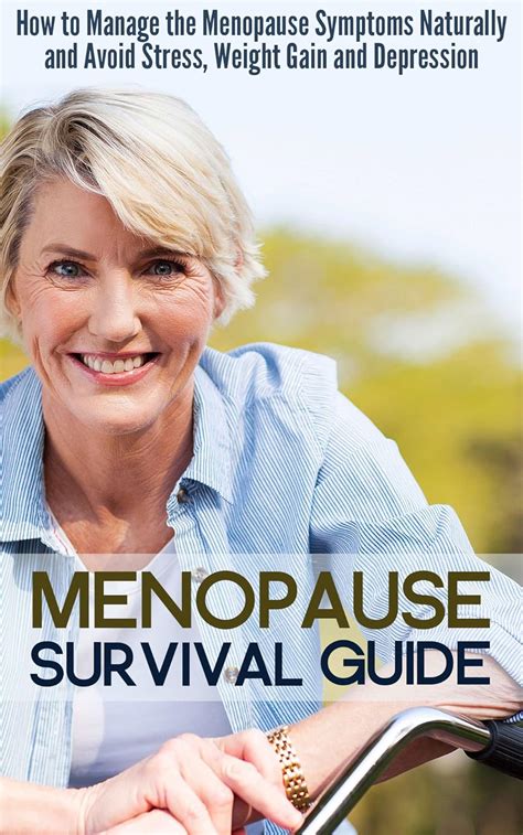 Menopause Survival Guide Natural Secrets to Make Every Woman Healthy and Happy Doc