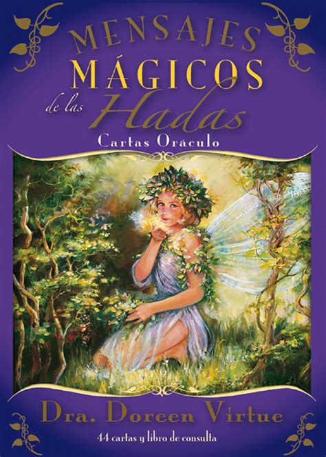 Mensajes mágicos de las hadas Magical Messages from the Fairies Cartas Oráculo Oracle Cards Spanish Edition Kindle Editon