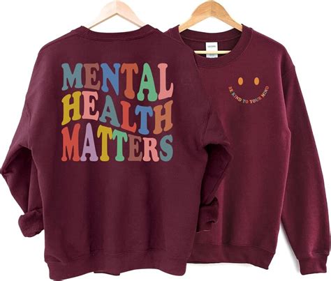 Mental Health Sweatshirt: A Fashionable Statement with a Deeper Meaning