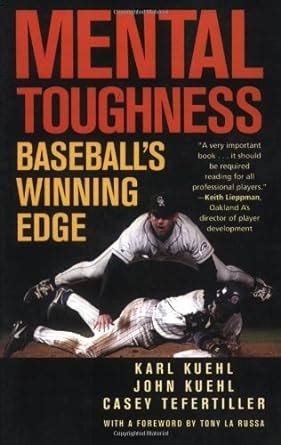 Mental Toughness: Baseballs Winning Edge Ebook Kindle Editon