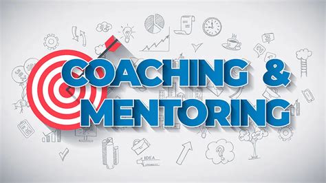 Mentoring and Coaching: