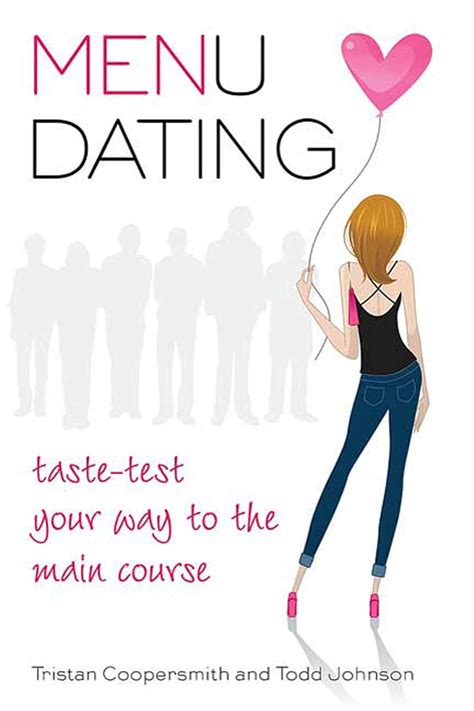 Menu Dating Taste-Test Your Way to the Main Course Doc