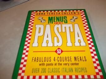 Menus For Pasta 53 Fabulous 4-Course Meals PDF