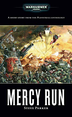 Mercy Run Warhammer 40000 PDF