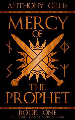 Mercy of the Prophet Book One Storm and Fire 4 Doc
