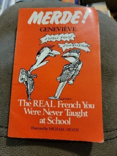 Merde!: The Real French You Were Never Taught at School Kindle Editon