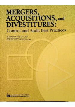 Mergers, Acquisitions, and Divestitures: Control and Audit Best Ebook Epub