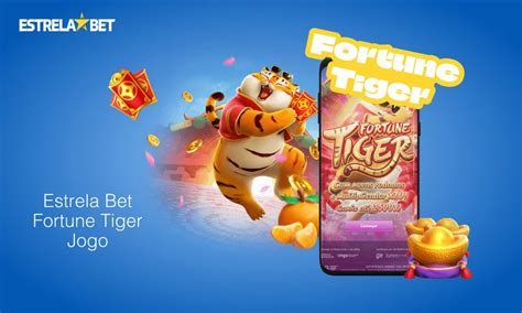 Mergulhe no Mundo Encantador do Slot Fortune Tiger Estrela Bet