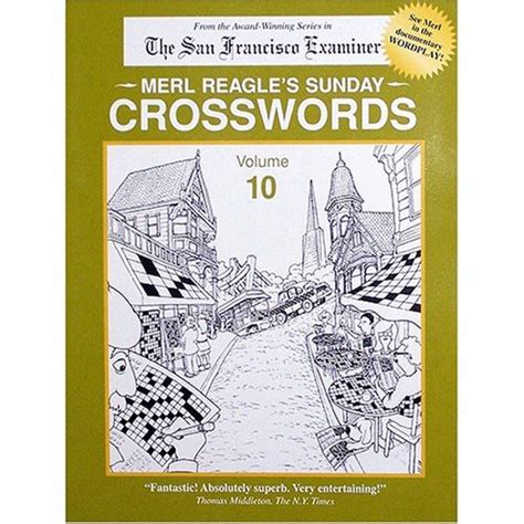 Merl Reagle s Sunday Crosswords Volume 10 Reader