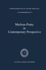 Merleau-Ponty in Contemporary Perspective 1st Edition Doc