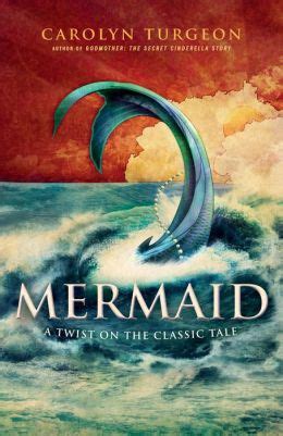 Mermaid: A Twist on the Classic Tale PDF