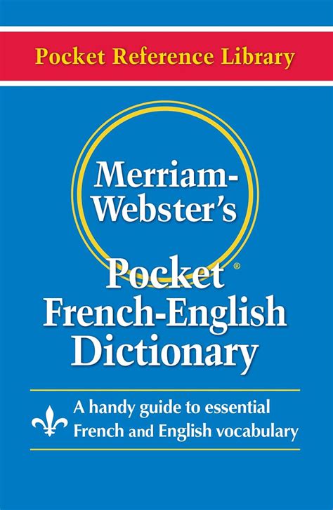 Merriam Websters French English Dictionary Reference Library PDF