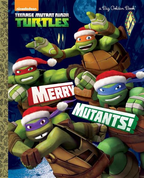 Merry Mutants Teenage Mutant Ninja Turtles