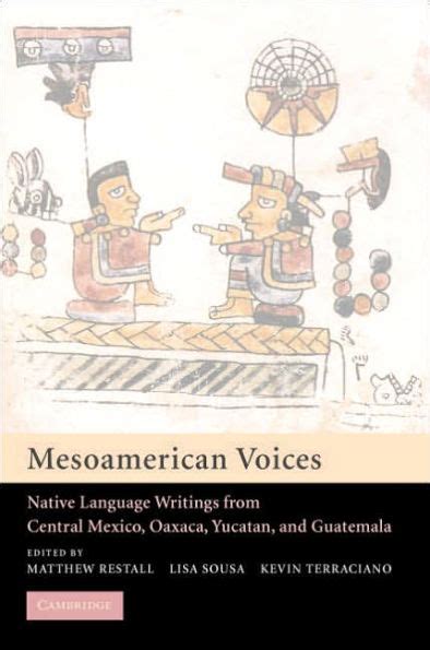 Mesoamerican Voices: Native-Language Writings from Colonial Mexico, Yucatan, and Guatemala Ebook PDF
