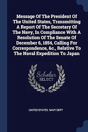 Message from the President of the United States Transmitting a Report of the Secretary of the Navy Doc