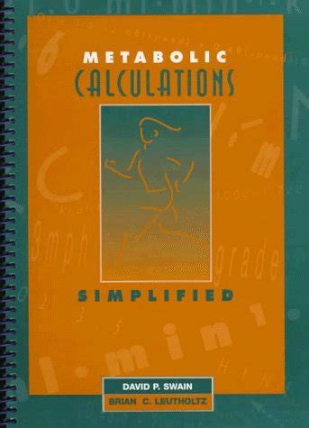 Metabolic Calculations Simplified Reader