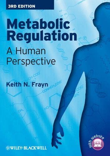 Metabolic.Regulation.A.Human.Perspective Ebook Doc