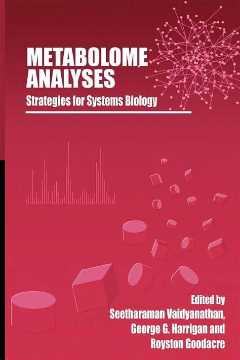 Metabolome Analyses Strategies for Systems Biology 1st Edition PDF