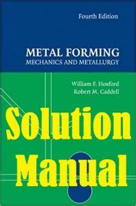 Metal Forming Hosford Solution Manual Ebook PDF
